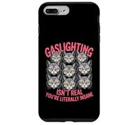 Gaslighting Isn't Real You're Literally Insane Fun Cat Meme Case for iPhone 7 Plus/8 Plus