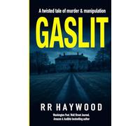 GASLIT: An absolutely gripping psychological thriller packed with a twist you won't see coming (Mike Humber. Ex-Detective)