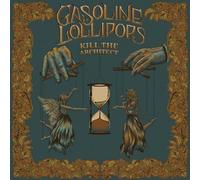 GASOLINE LOLLIPOPS - KILL THE ARCHITECT - Vinyl Record - M3z