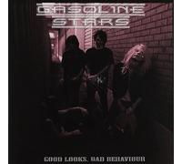 Gasoline Stars - Good Looks Bad Behaviour