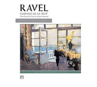 Gaspard De La Nuit (Alfred Masterwork Edition)