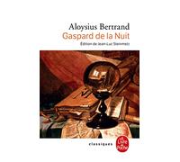 Gaspard de La Nuit (Ldp Classiques)