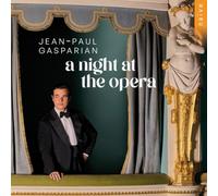 Gasparian, Jean-Paul - Jean-Paul Gasparian: A Night At The Opera