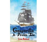 Gasparilla : A Pirate's Tale