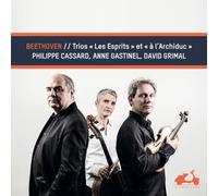 Gastinel, Anne - Beethoven: Trios, 'les Esprits' Et 'a L'archiduc'