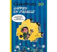 Gaston (édition 2018) - Tome 10 - Gaffes en pagaille