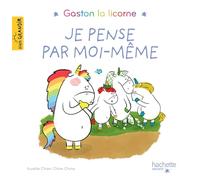 Gaston la licorne - Je pense par moi-même