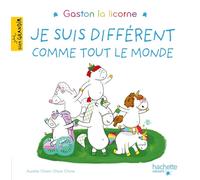 Gaston la licorne - Je suis différent comme tout le monde