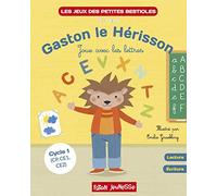 Gaston le hérisson joue avec les lettres: Les jeux des petites bestioles