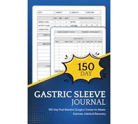 Gastric Sleeve Journal: Daily 6x9 Bariatric Surgery Planner for Weight Loss, Food Log, Hydration, Sleep, Mood & Wellness Progress
