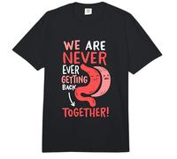 Gastric Sleeve we are Never Ever Getting Back Together Comfort Colors Adult Heavyweight T-Shirt
