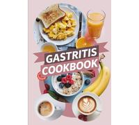 Gastritis Cookbook