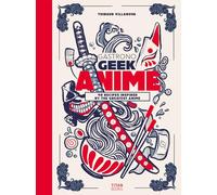 Gastronogeek Anime Cookbook