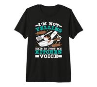 Gastronom I'm NOT Yelling This is JUST My Kitchen Cooks Premium T-Shirt