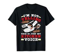 Gastronom I'm NOT Yelling This is JUST My Kitchen Cooks T-Shirt
