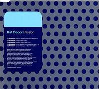 Gat Decor - Passion [CD 1]