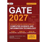 GATE 2027 : Computer Science and Information Technology - 27 Years' Topic wise Previous Solved Papers (2000-2026)