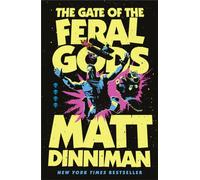 GATE OF THE FERAL GODS by DINNIMAN MATT Hardback Self Help Business