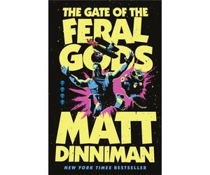 GATE OF THE FERAL GODS by DINNIMAN MATT Hardback Self Help Business