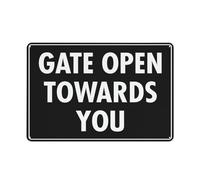 Gate Open Towards You Sign Sign, 8 X 12 Grade Reflective Sheeting Rust Free Aluminum, Weather Resistant, Waterproof, Easy To Mount