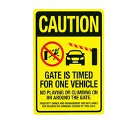 Gate timed for one vehicle no playing or climbing on or around the gate warning sign, gate security metal signs for busines home outdoor indoor wall caution decor 8×12 INCH