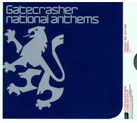 Gatecrasher National Anthems