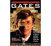 Gates: How Microsoft's Mogul Reinvented an Industry--and Made Himself the Richest Man in America