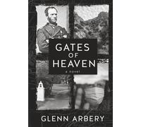 Gates of Heaven: A Novel