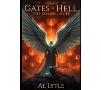 Gates of Hell: The Dying Light