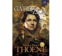 Gates of Zion: Bk. 1 (Zion Chronicles (Paperback)): The Zion Chronicles: Book 1