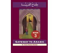 Gateway to Arabic : Book 3
