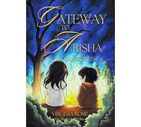 Gateway to Arisha: Uncertain Beginnings (Illustrated): 1 (Gateway to Arisha Illustrated)