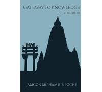 Gateway to Knowledge, Volume III: A Condensation of the Tripitaka: 03