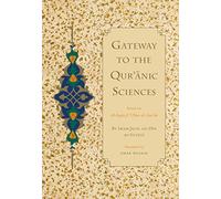 Gateway to the Qur’anic Sciences