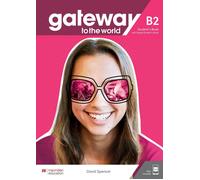 Gateway to the World B2 Student's Book with Student's App and Digital Student's