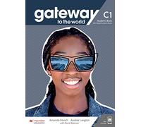 Gateway to the World C1 Student's Book with Student's App and Digital Student's Book