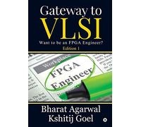 Gateway to Vlsi: Want to be an FPGA Engineer?