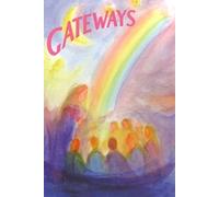 Gateways: Morning, Evening, Birthdays, Fairytales - A Collection of Poems, Songs and Stories for Young Children (Kindergarten S.)