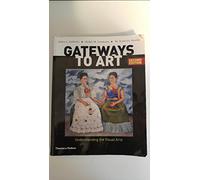 Gateways to Art: Understanding the Visual Arts