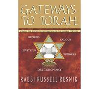 Gateways to Torah: Joining the Ancient Conversation on the Weekly Portion