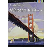 Gateways Writing Book, Level 3 Grades 4-8: Steck-Vaughn California