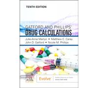 Gatford and Phillips' Drug Calculations
