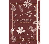 Gather: A Foraging Journal