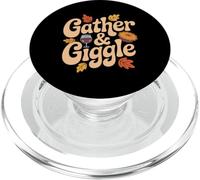 Gather And Giggle Autumn Thanksgiving Friendsgiving PopSockets PopGrip for MagSafe