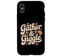 Gather And Giggle Thanksgiving Friendsgiving Party Case for iPhone X/XS