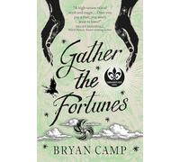 Gather the Fortunes (A Crescent City Novel): 2
