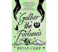 Gather the Fortunes (A Crescent City Novel): 2