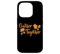 Gather Together Turkey Family Thanksgiving Case for iPhone 14 Pro