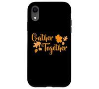Gather Together Turkey Family Thanksgiving Case for iPhone XR