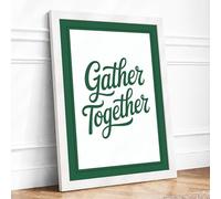 Gather Together Typography Framed Wall Art Print A3 (42×29.7cm) White, Wall Decor for Living Room, Bedroom, Office & Home, Ready to Hang, Art Gift